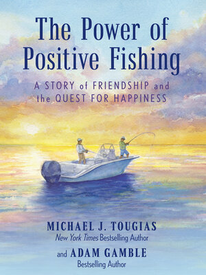 cover image of The Power of Positive Fishing